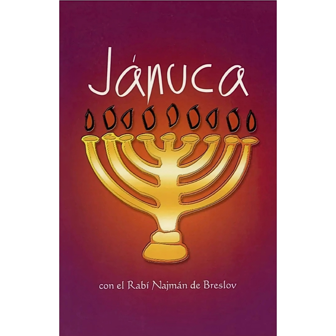 Jánuca: con el Rabi Najman de Breslov