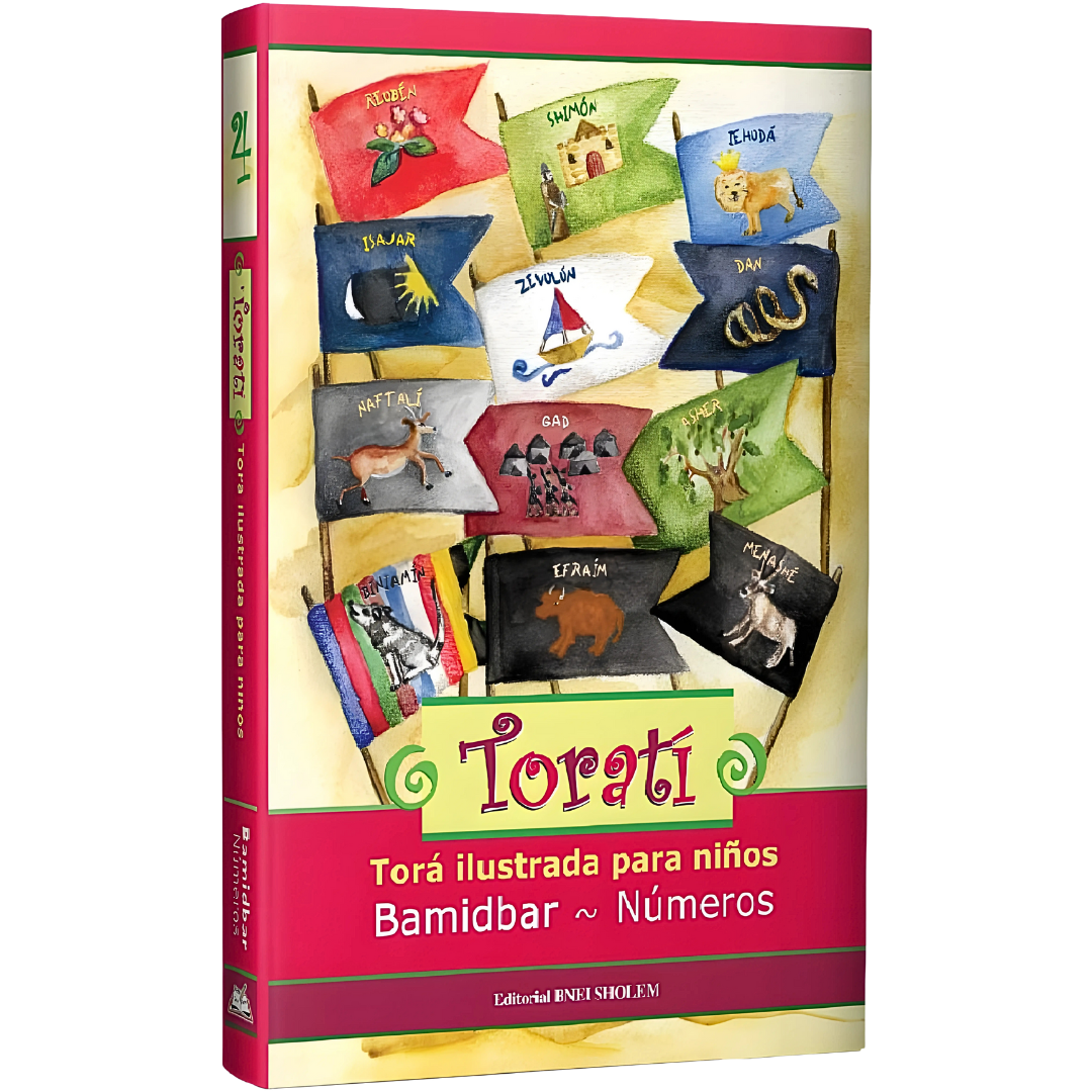 Torati: Torá Ilustrada Para Niños - BAMIDBAR / NÚMEROS -