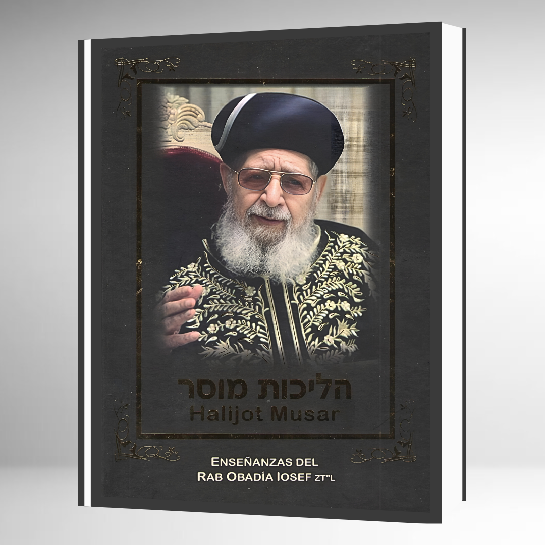 Halijot Musar - Enseñanzas del Rab Obadia Yosef