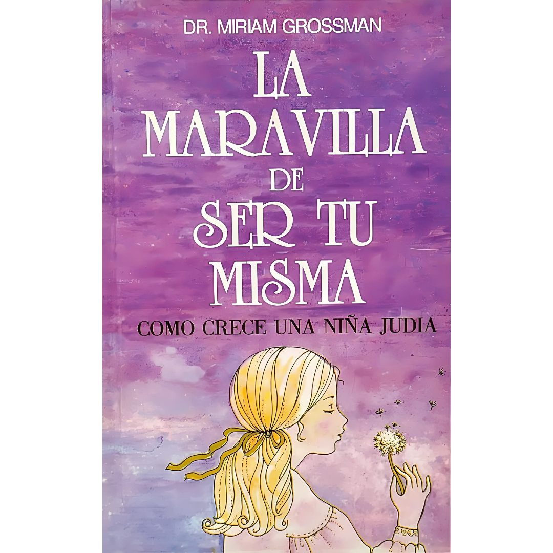 La Maravilla de Ser Tu Misma