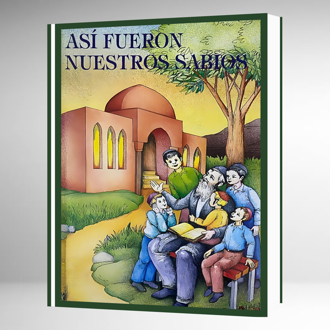 Así Fueron Nuestros Sabios