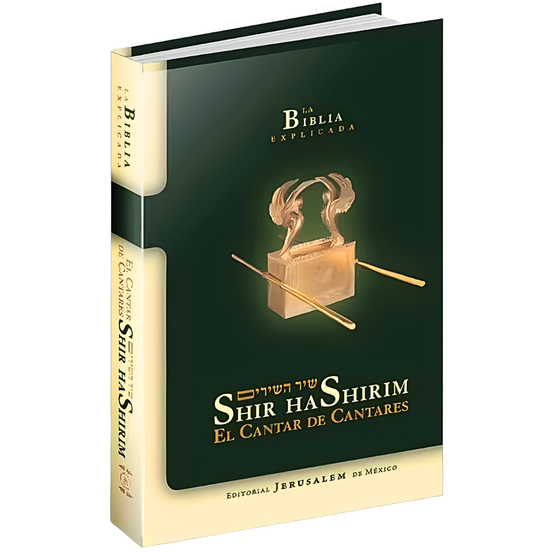 La Biblia Explicada - Shir HaShirim: El Cantar de los Cantares -