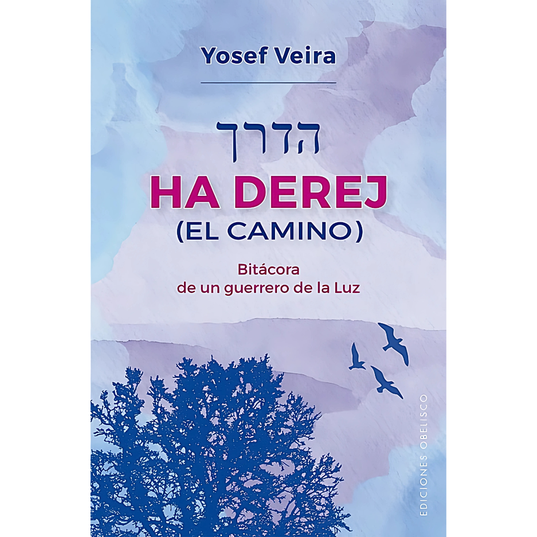 HA DEREJ (EL CAMINO)