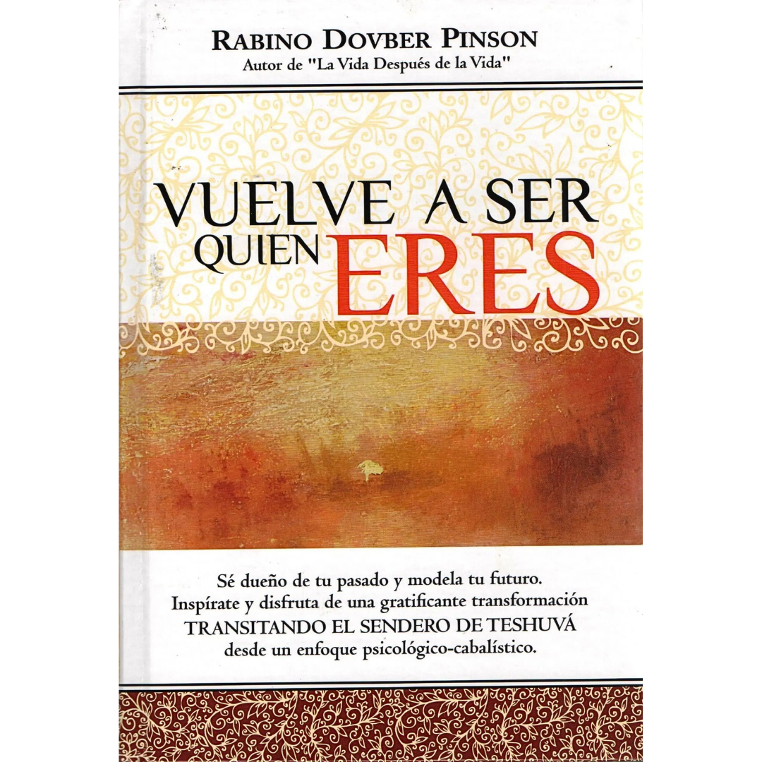 Vuelve a Ser Quien Eres