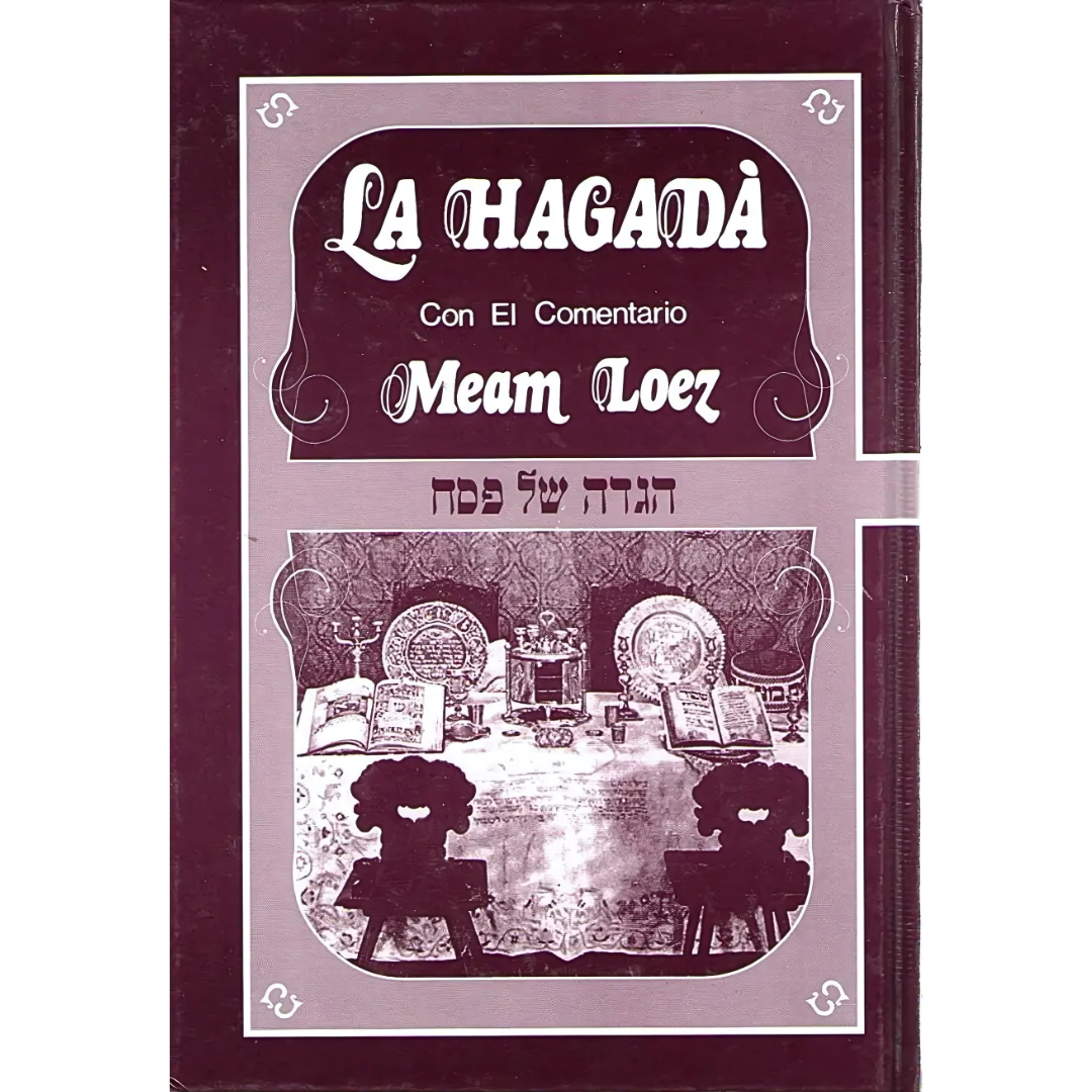 Hagadah con Comentario - MEAM LOEZ