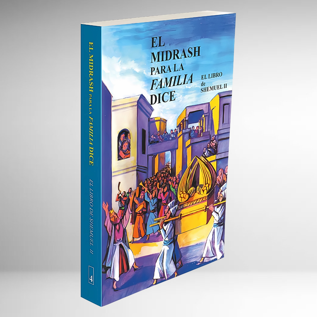 El Pequeño Midrash Dice - SHEMUEL II -