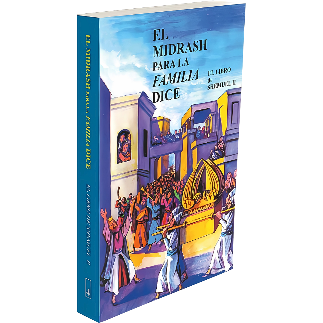 El Pequeño Midrash Dice - SHEMUEL II -