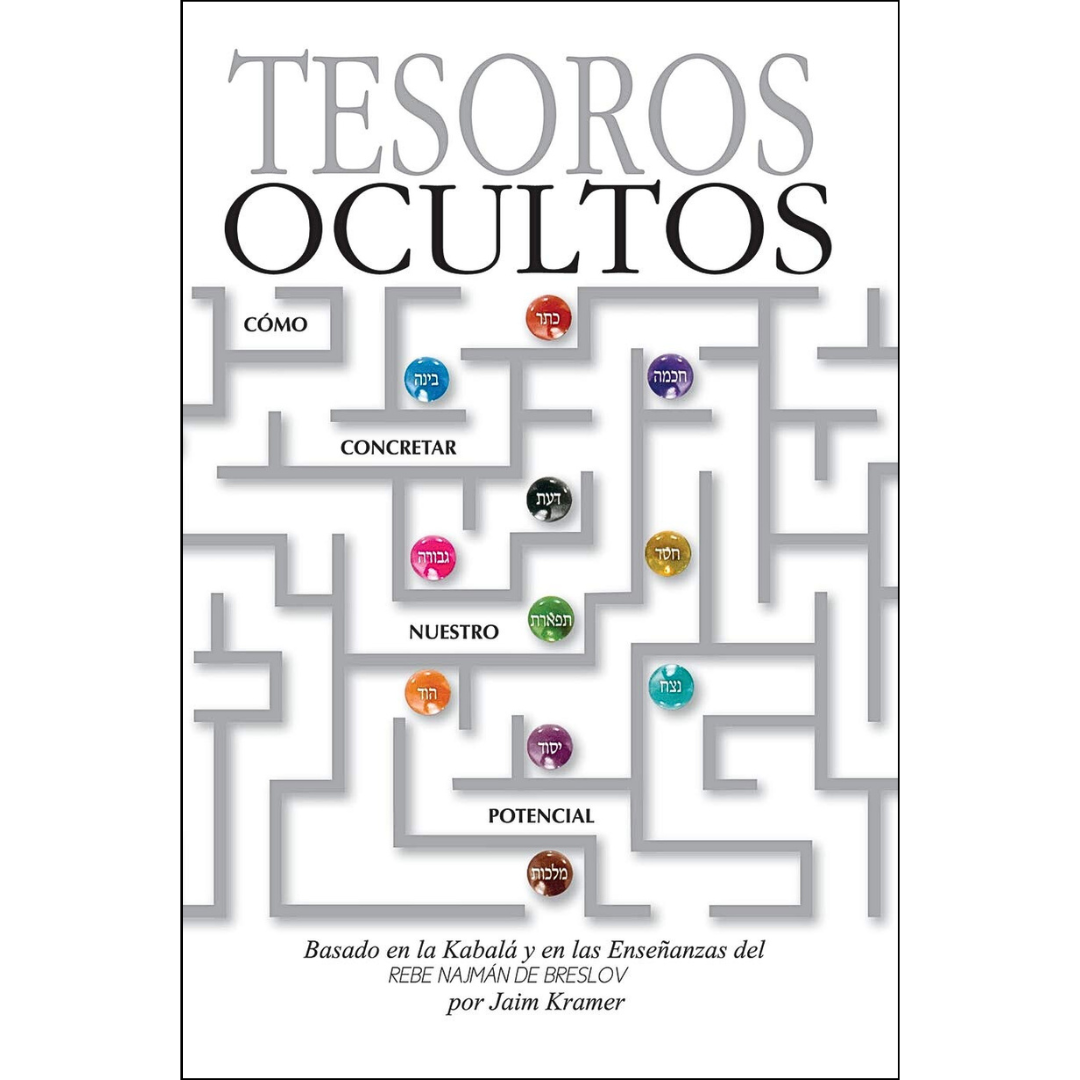 Tesoros Ocultos - Enseñanzas del Rab. Najman