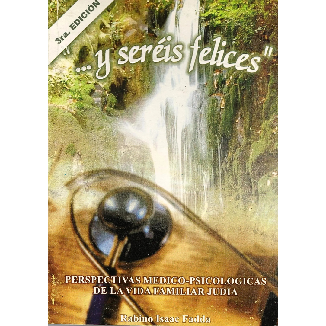 Y Seréis Felices