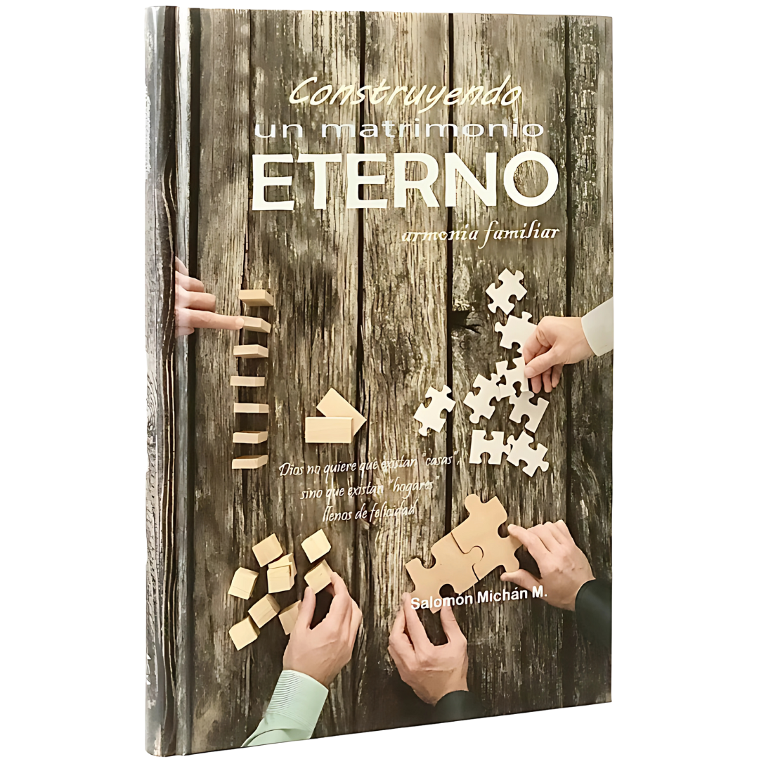 Construyendo un matrimonio eterno