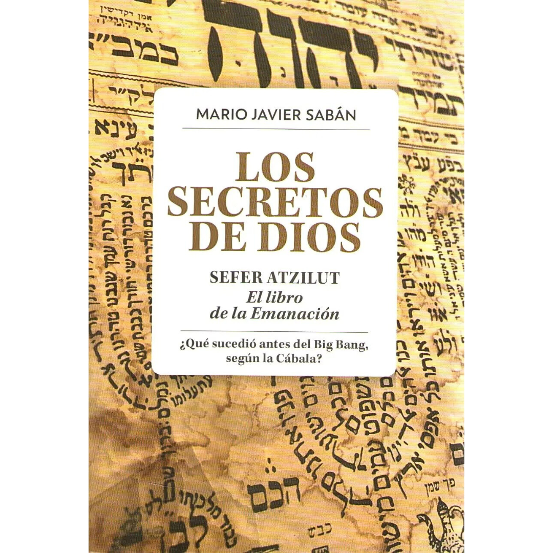 Los Secretos de Dios - Sefer Atzilut