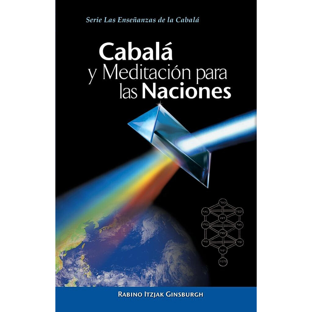 Cabalá y Meditación Para las Naciones
