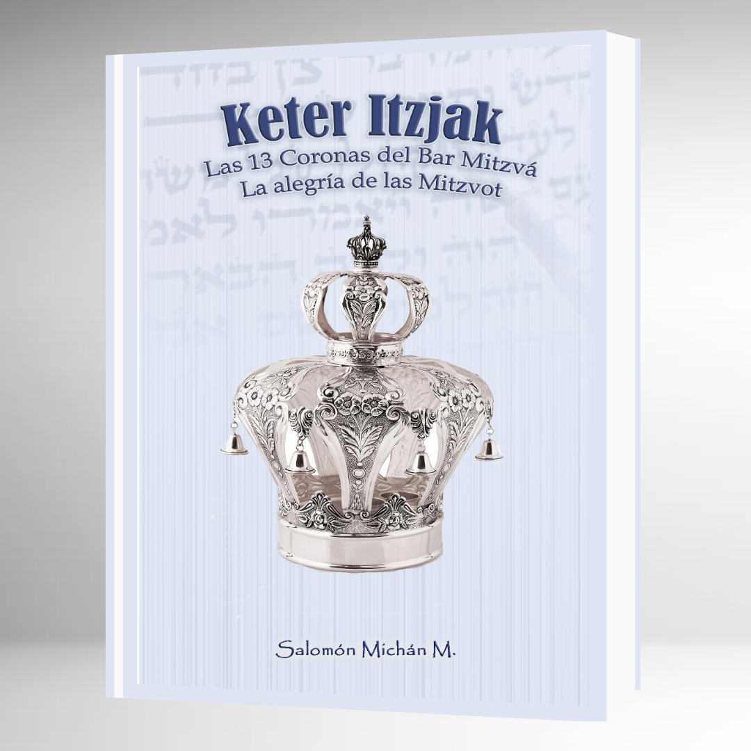 KETER ITZJAK LA CORONA DE LA BAR MITZVAH