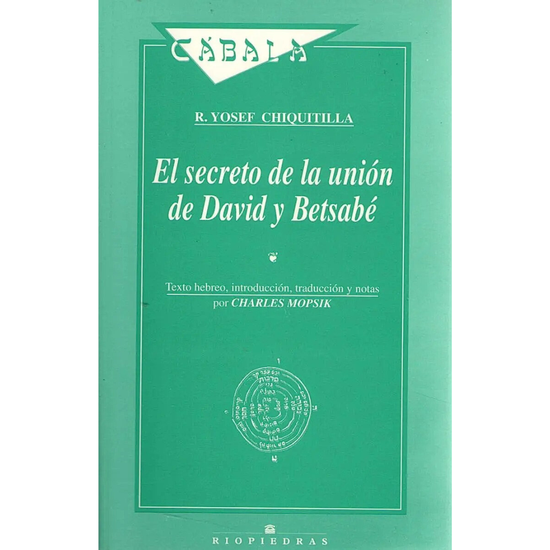 El Secreto de la Unión de David y Betsabé