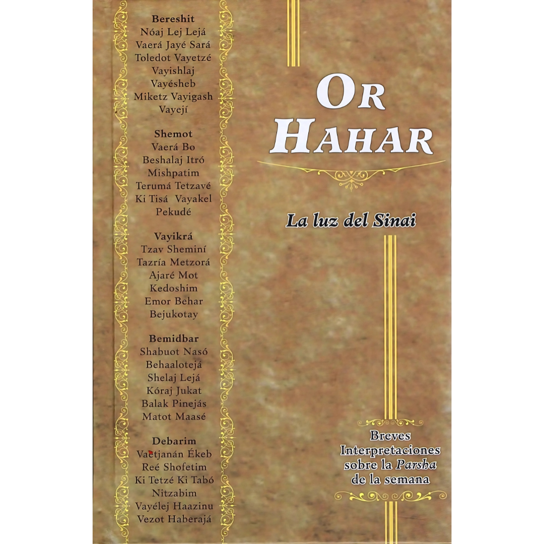 Or Hahar: La Luz del Sinai (Interpretaciones de la Parasha)
