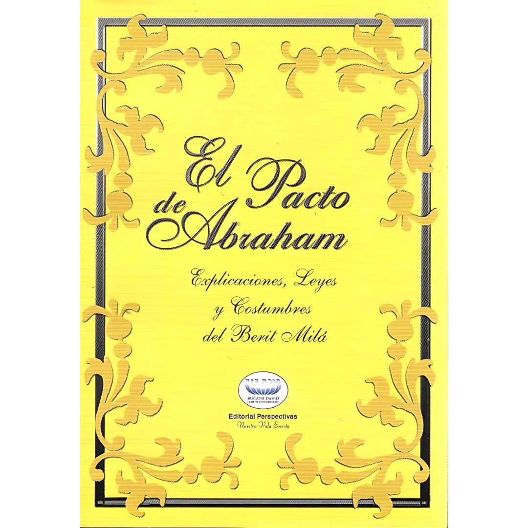El pacto de Abraham - EL BERIT MILA