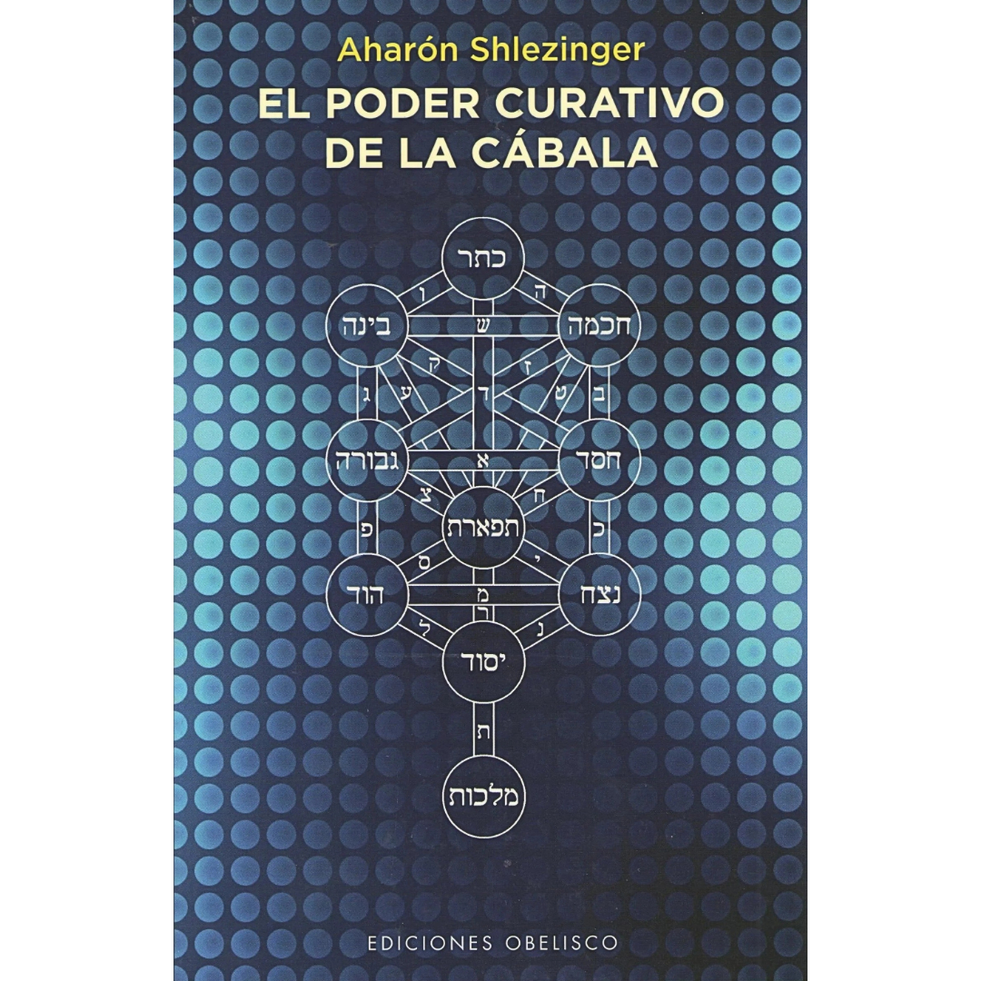 El Poder Curativo de la Cabala
