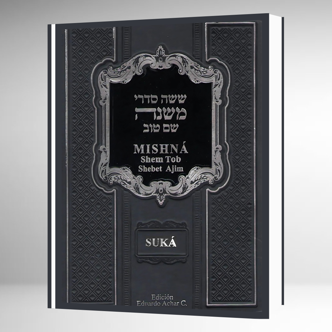 Mishná Shem Tob - SUKÁ - Heb-Esp-Fon Explicada