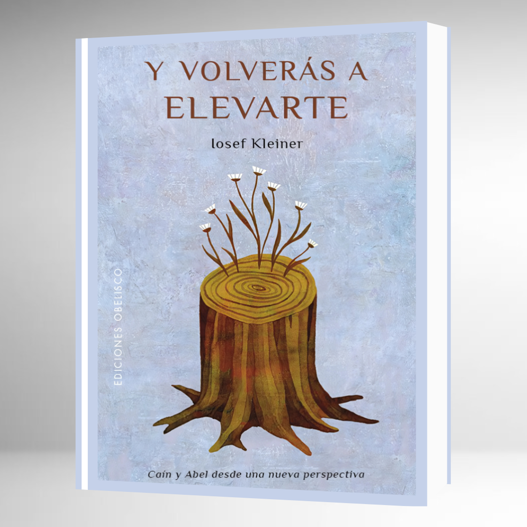 Y VOLVERÁS A ELEVARTE