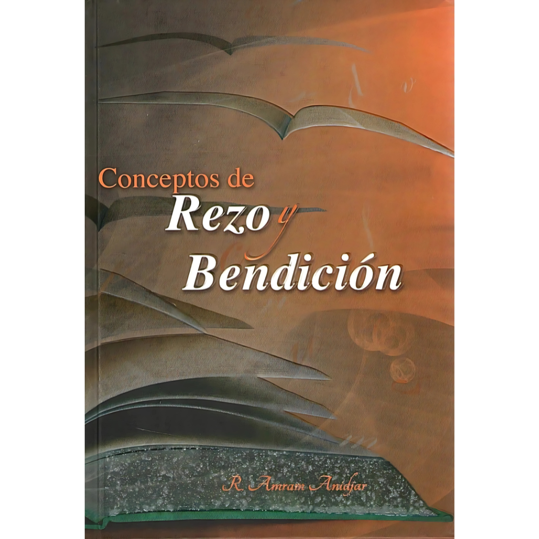 Conceptos de Rezo y Bendición