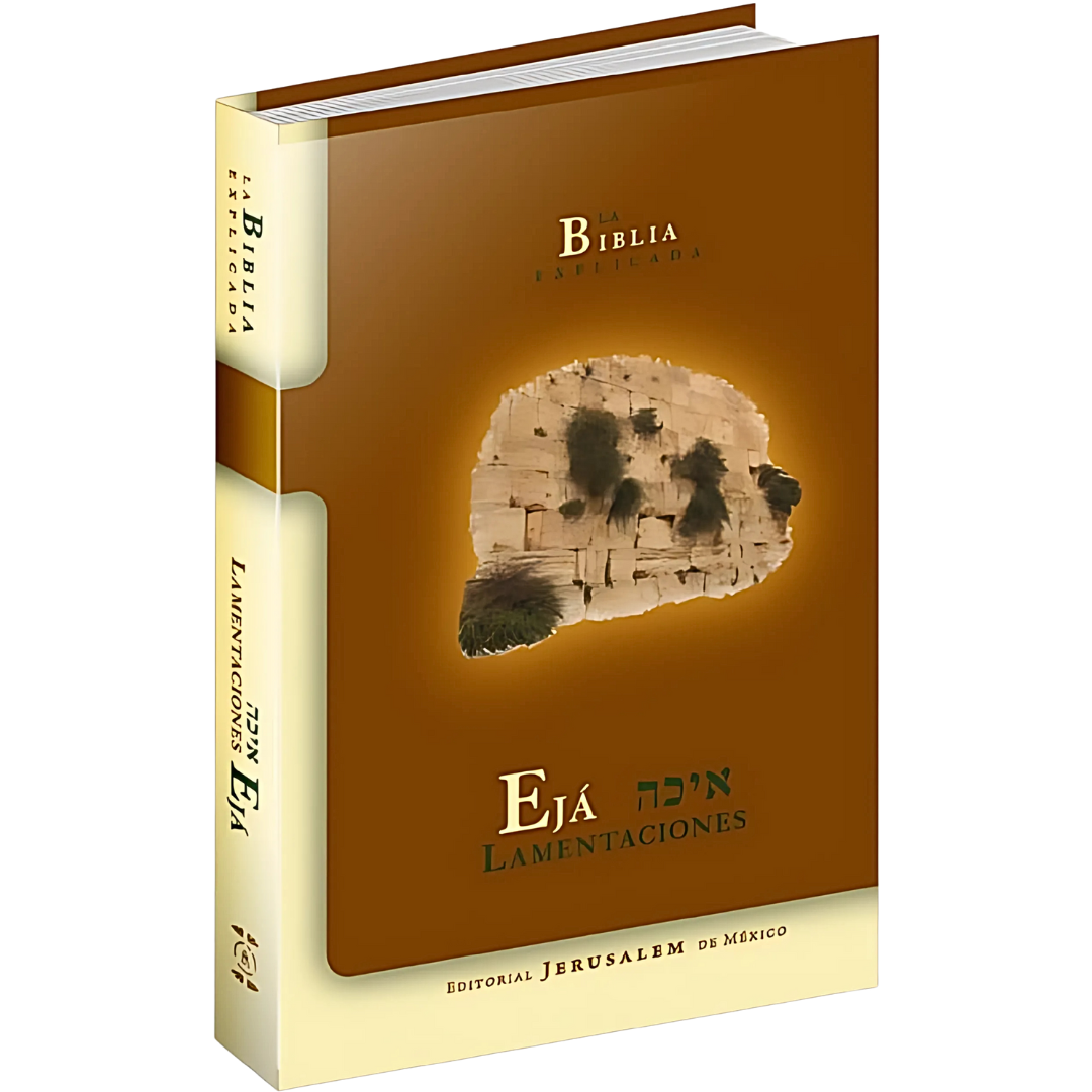 La Biblia Explicada - Eija / Lamentaciones -