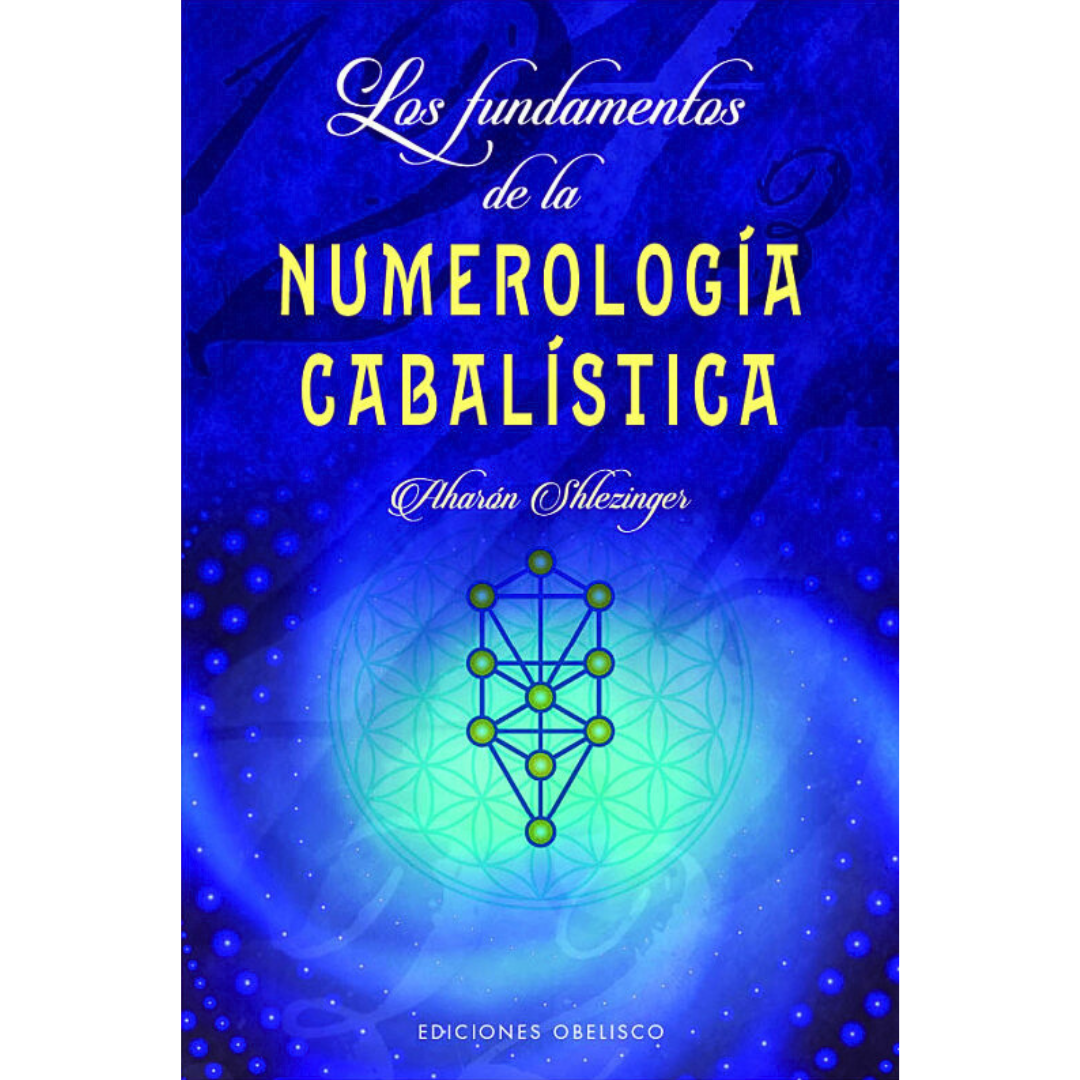 Los Fundamentos de la Numerología Cabalística