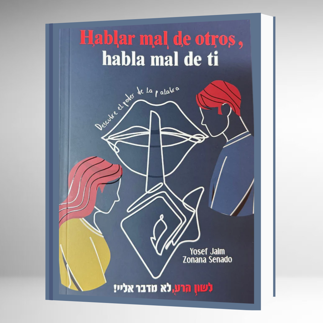 Hablar Mal de Otro - Lashon Hara