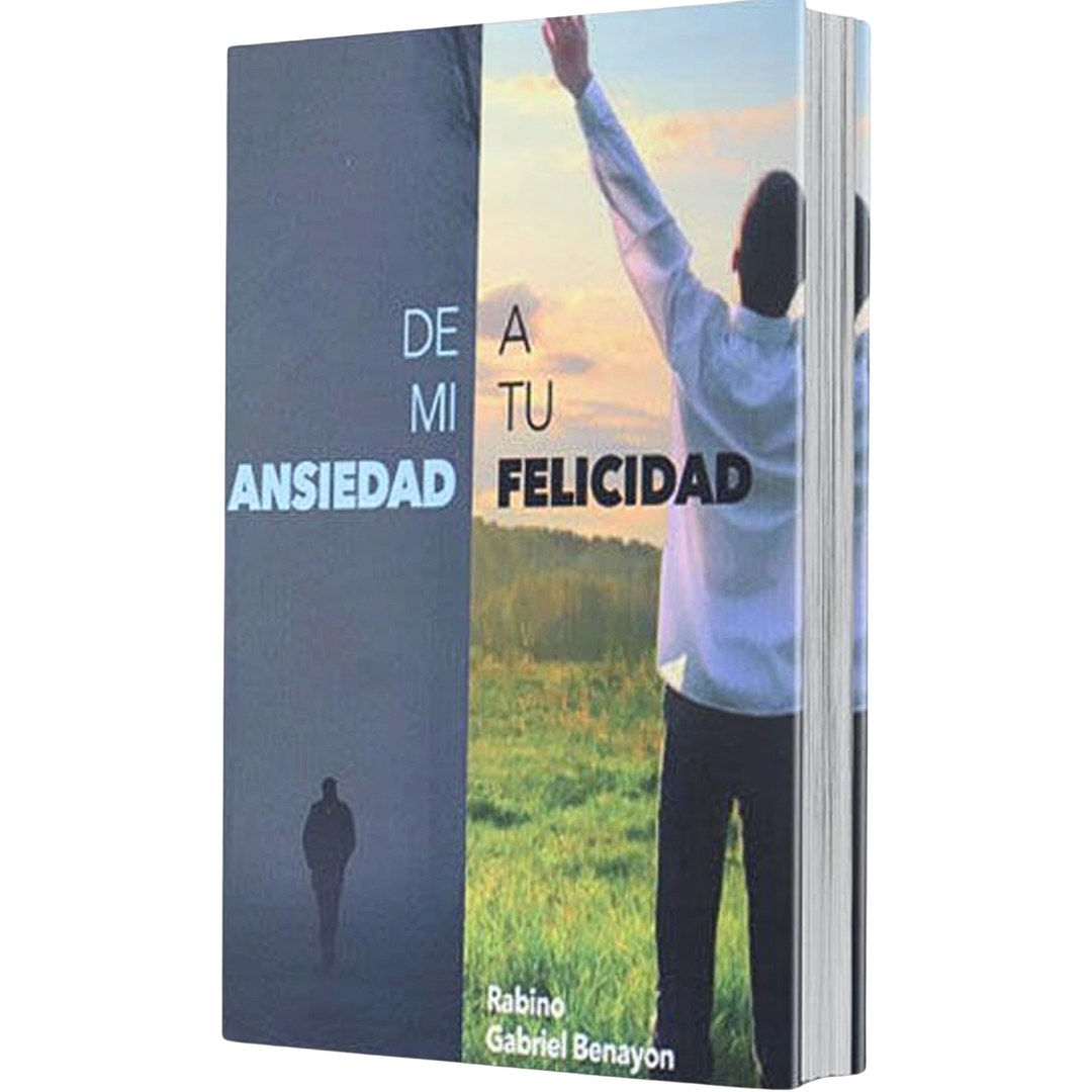 De mi ansiedad a tu felicidad