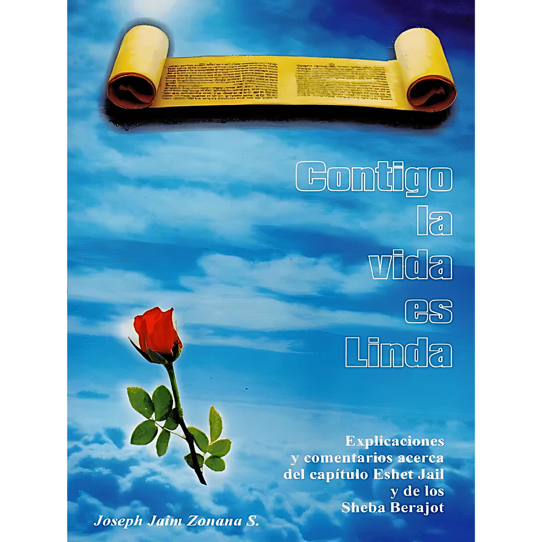 Contigo la Vida es Linda - ESHET JAIL