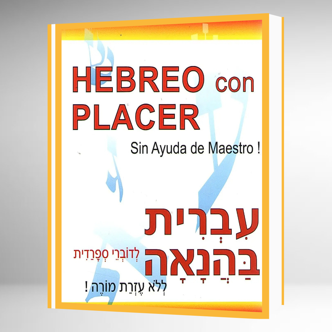 Hebreo Con Placer: Sin Ayuda de Maestro!