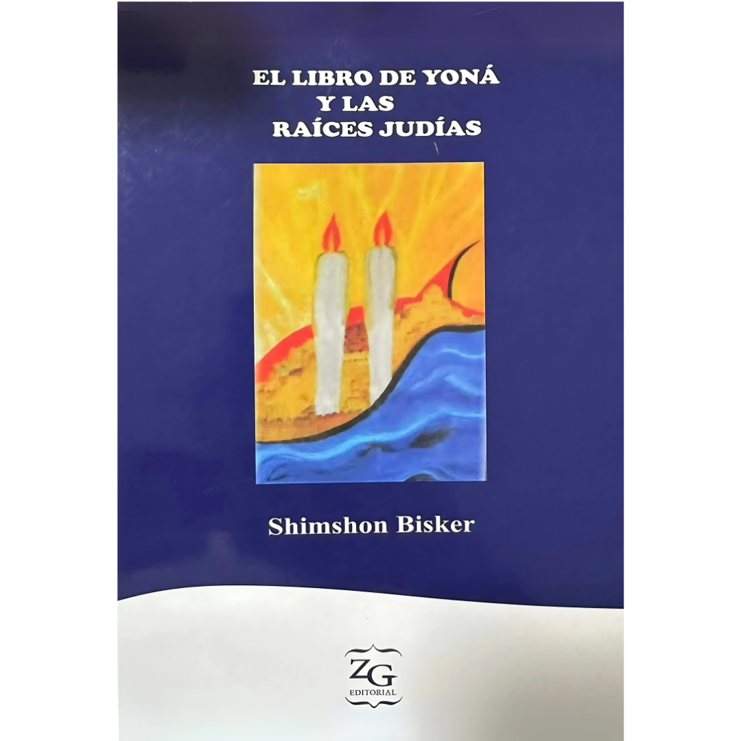El Libro de Yoná y Las Raices Judias