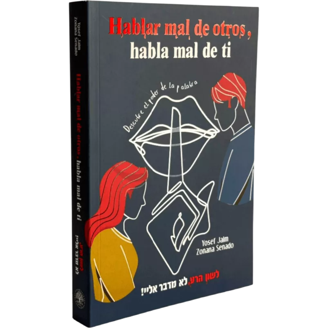 Hablar Mal de Otro - Lashon Hara