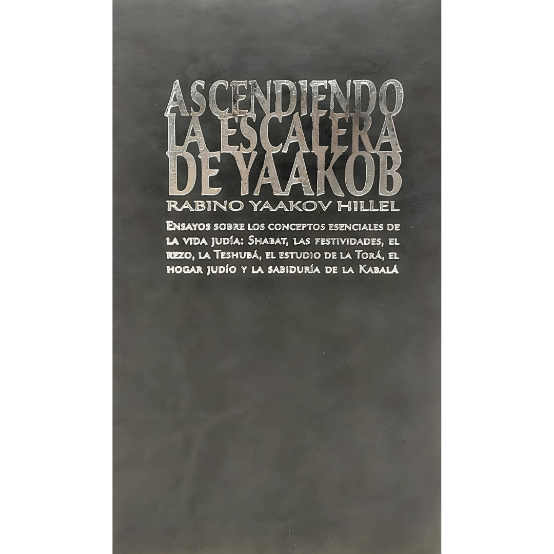 Ascendiendo la Escalera de Yaakob
