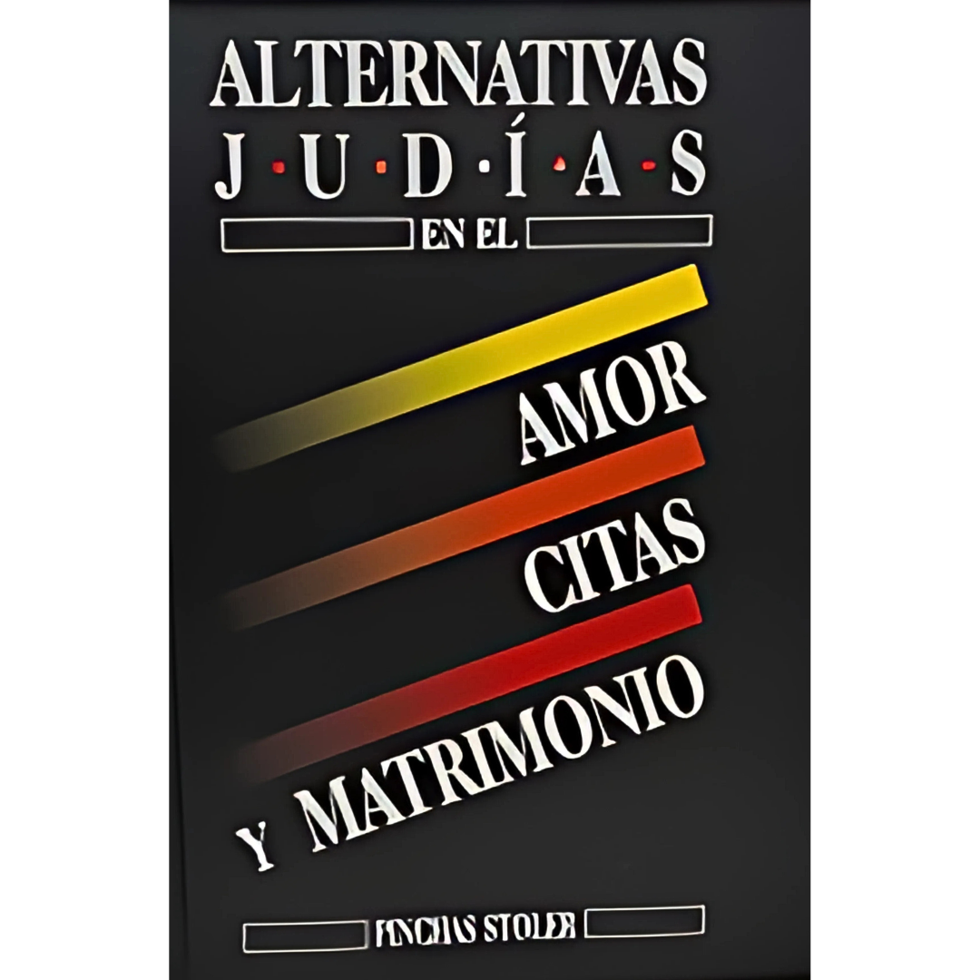 Alternativas Judias en el Amor, Citas y Matrimonio