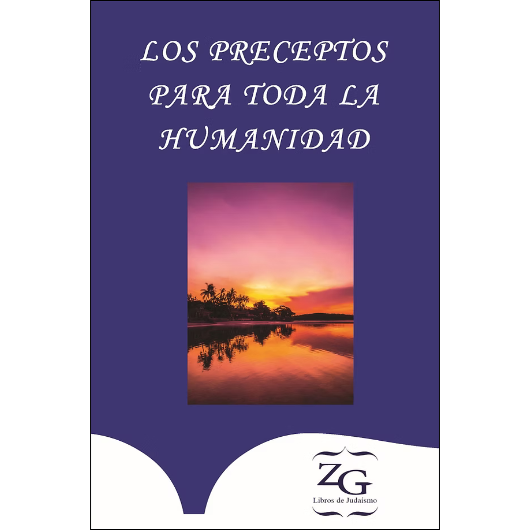 Los Preceptos para toda la humanidad