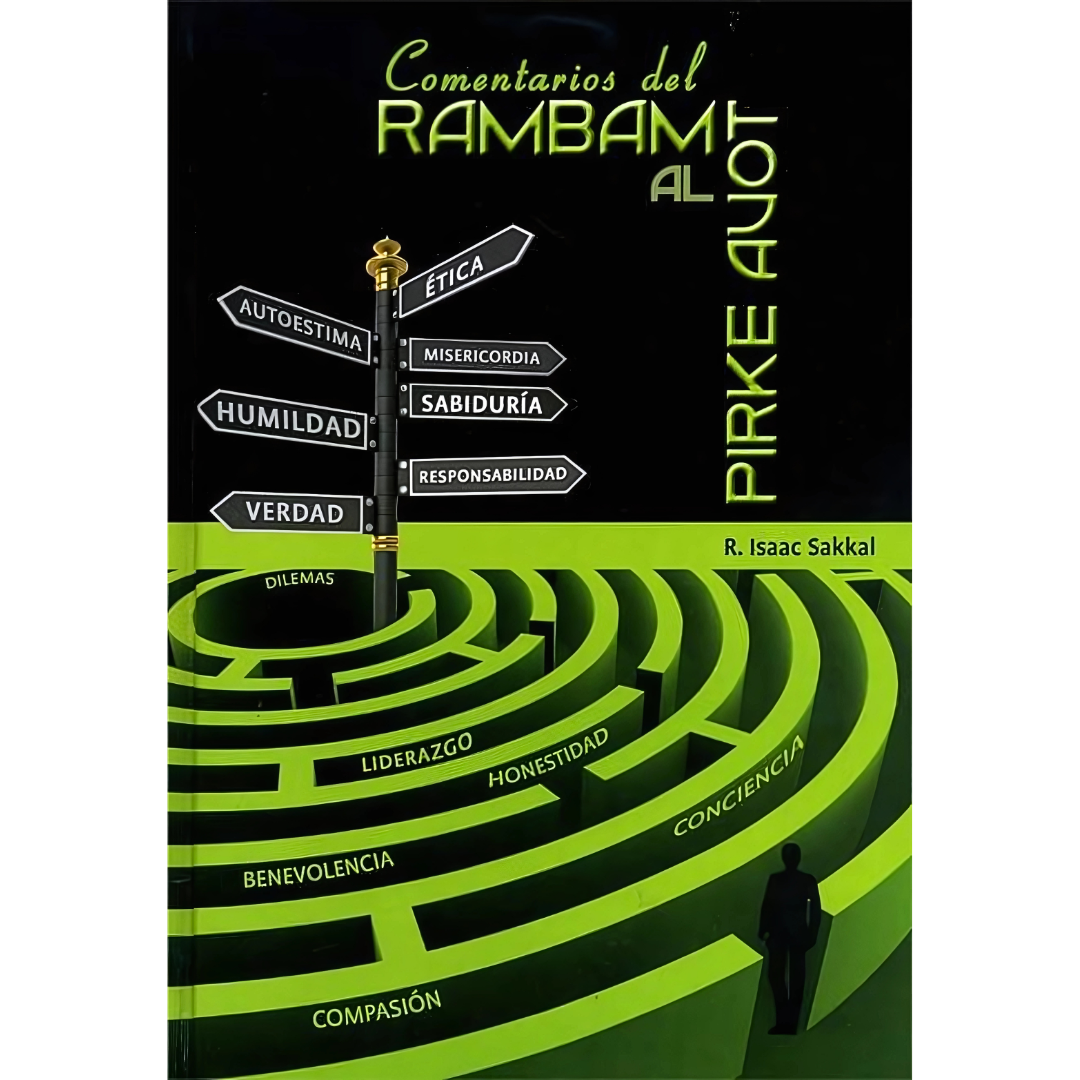 RAMBAM: Comentarios al Pirke Avot - MAAMAD AL DIBRE JAZAL