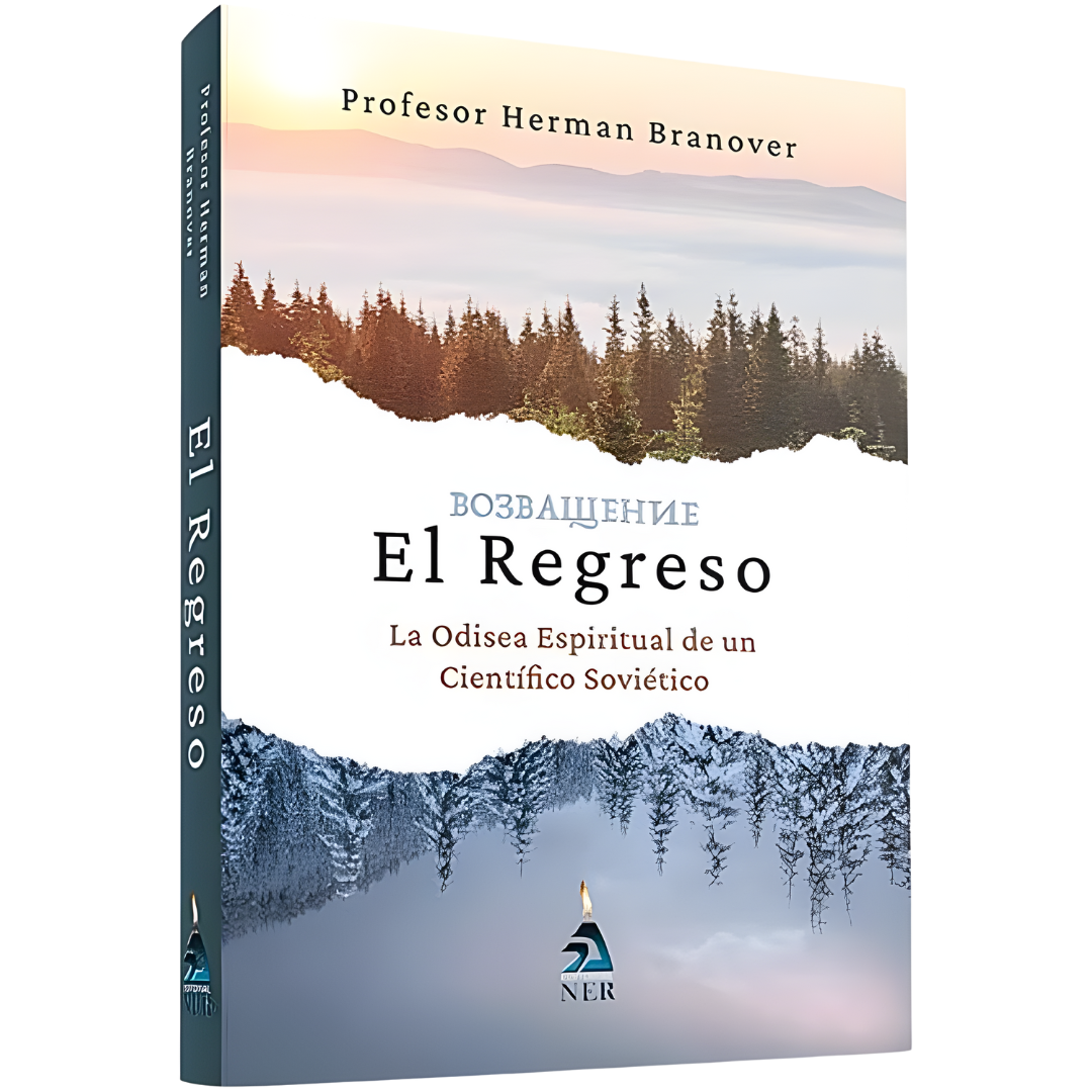 El Regreso - La Odisea Espiritual de un Científico Soviético
