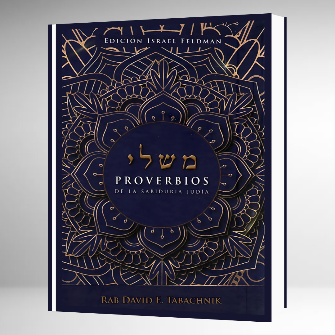 Proverbios de la Sabiduría Judía - MISHLE