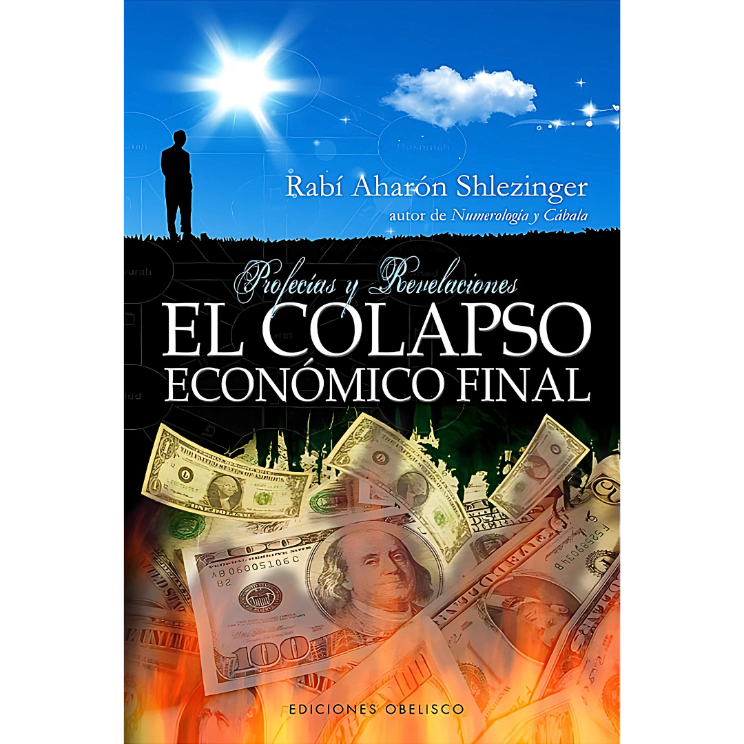 El Colapso Económico Final