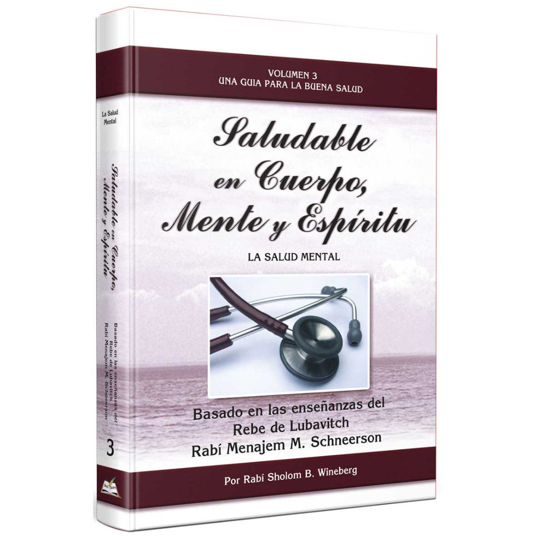 Saludable en cuerpo mente y espíritu (Volumen 1, 2 y 3)