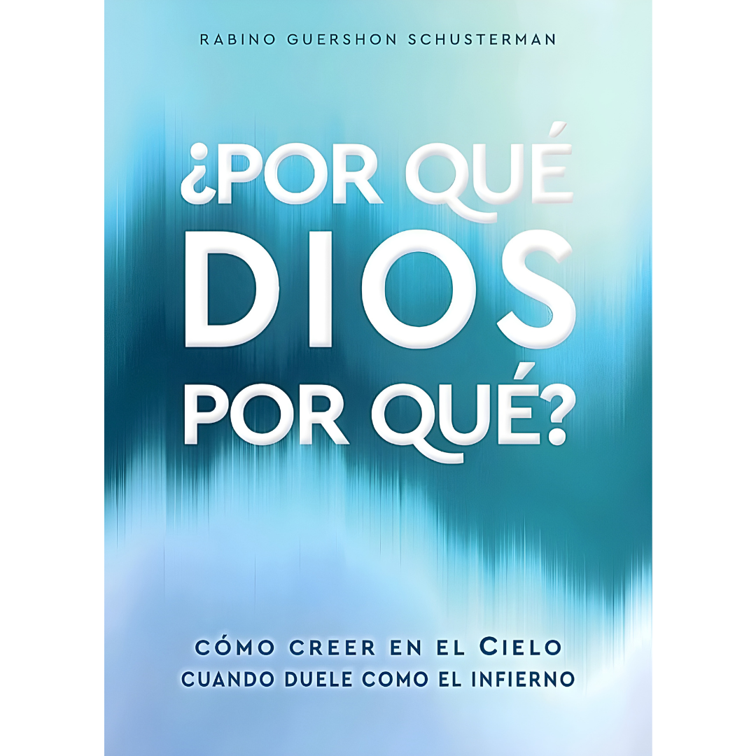 ¿Por Qué D-os Por Qué?