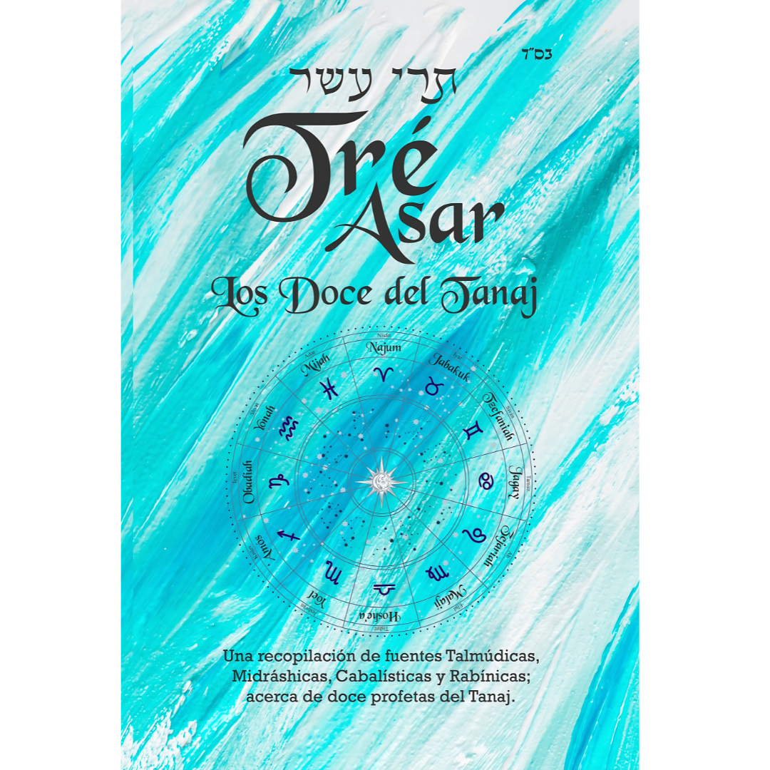 Tre Asar - Los Doce Del Tanaj