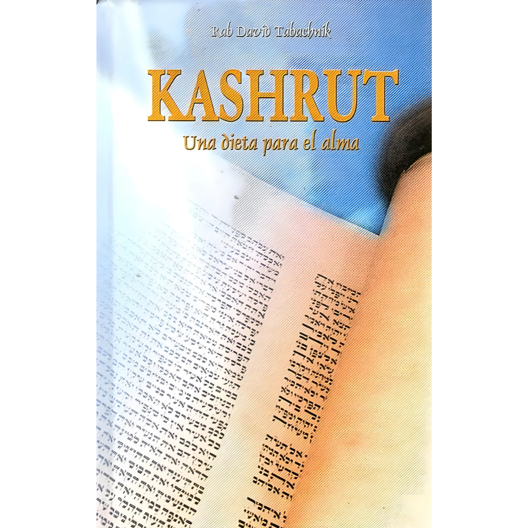Kashrut Una Dieta Para el Alma