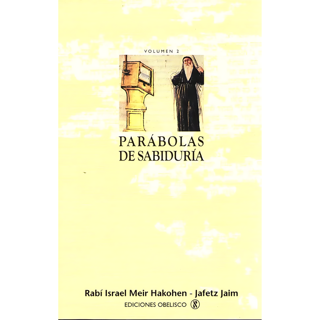 Parábolas de Sabiduría VOL II