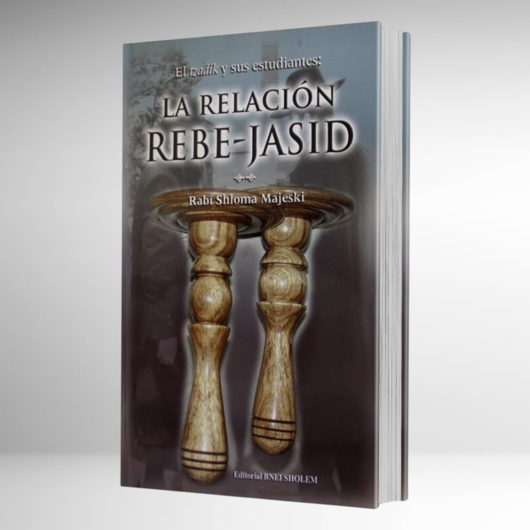 La Relación Rebe-Jasid