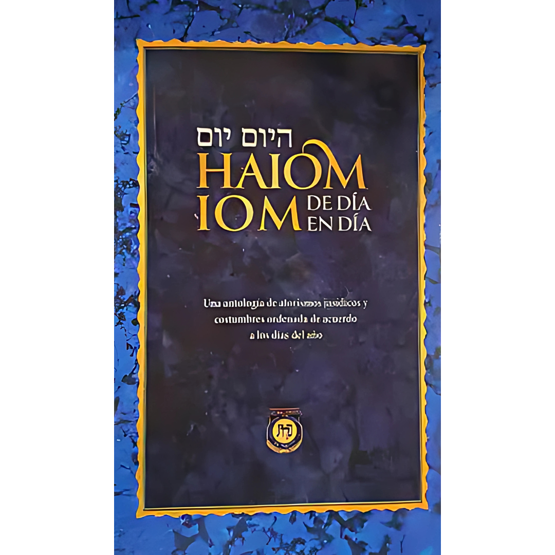 Haiom Iom - Aforismos para Cada Día - Hebreo/Español