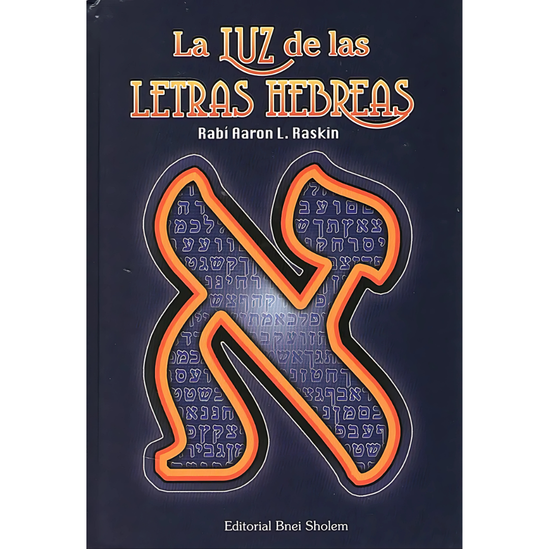 La Luz de las Letras Hebreas