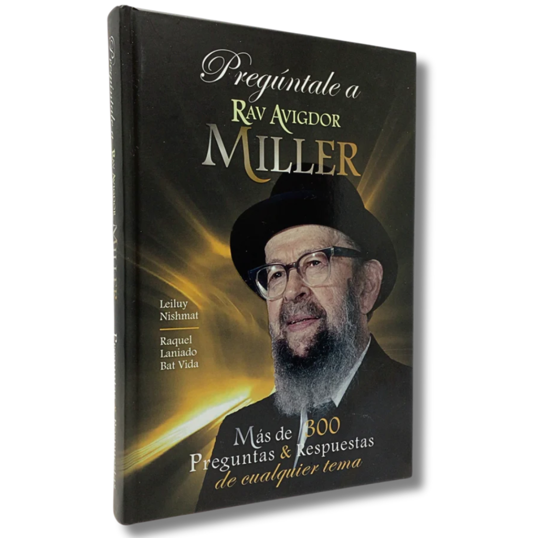 Preguntale a Rav Avigdor Miller