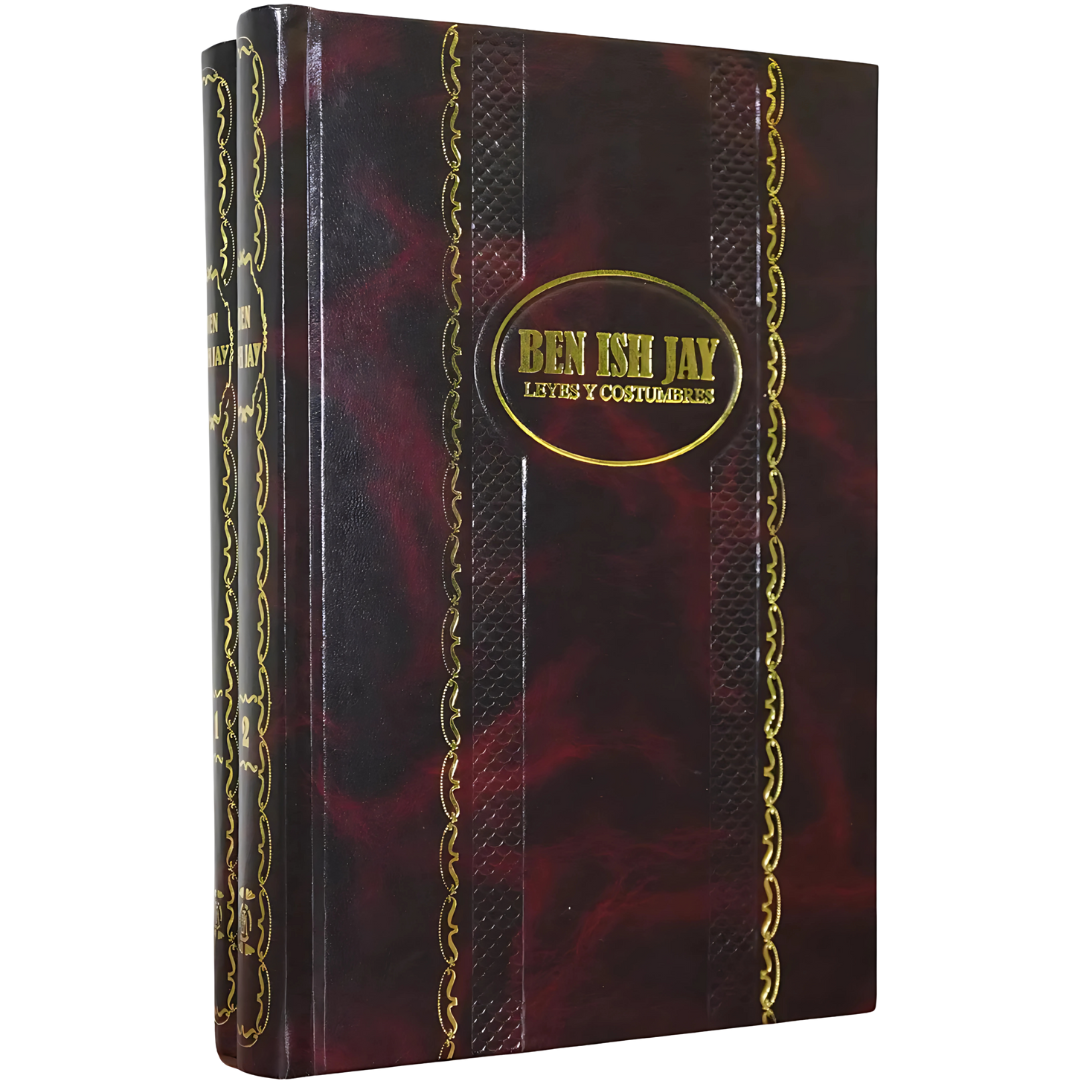 Ben Ish Jay: Leyes y Costumbres - 2 TOMOS -