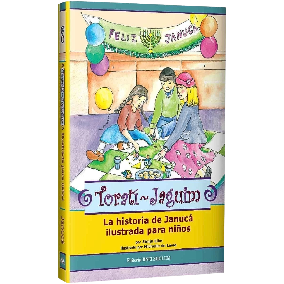 Torati - Jaguim: La Historia de Janucá ilustrada para Niños